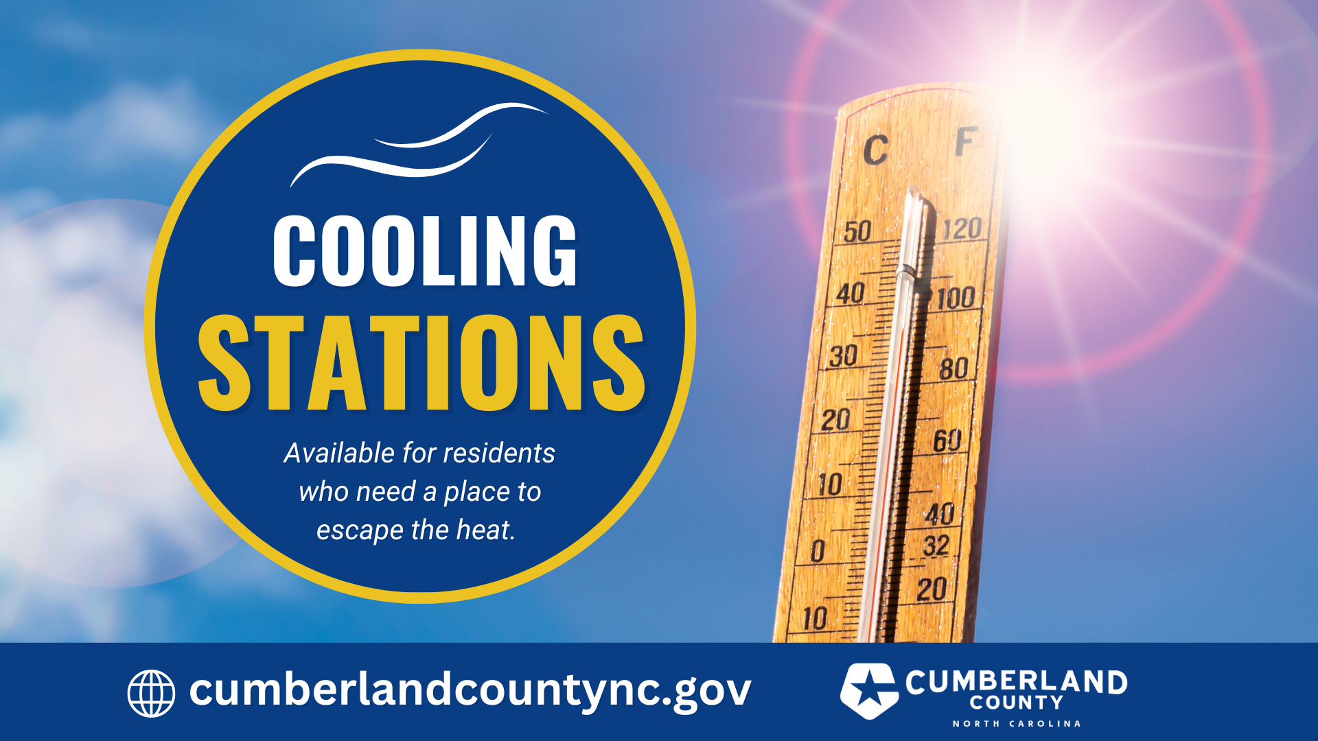 Thermometer under hot sun with text: Cooling Stations available for residents who need a place to escape the heat.