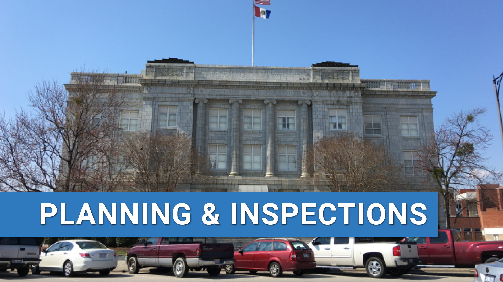 Exterior of Historic Courthouse with text: Planning and Inspections.
