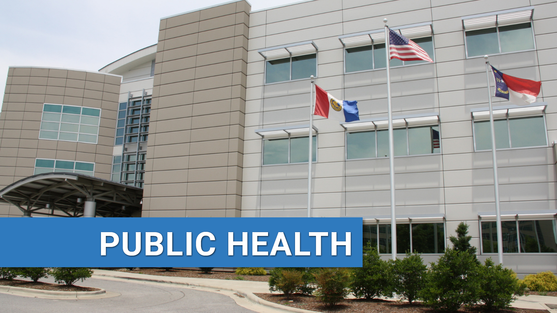 Exterior of Public Health building with text: Public Health.