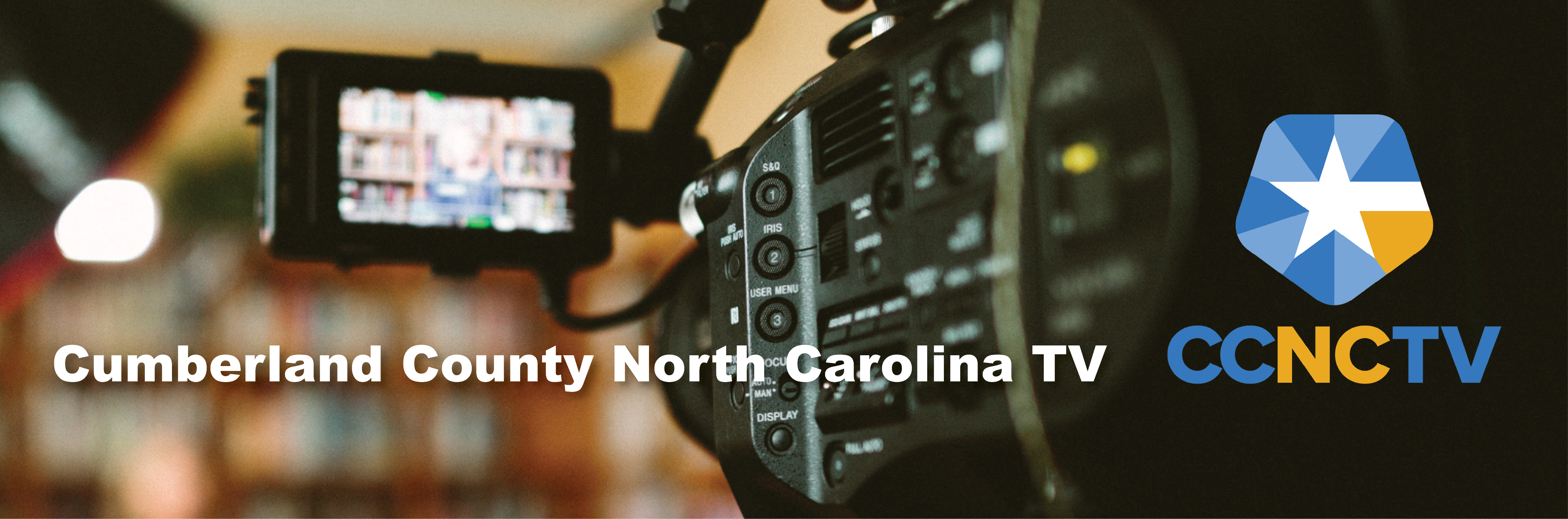 Close up of video camera with CCNCTV logo and text: Cumberland County North Carolina TV